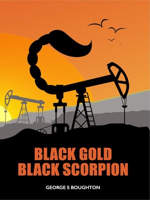 cover image of Black Gold--Black Scorpion